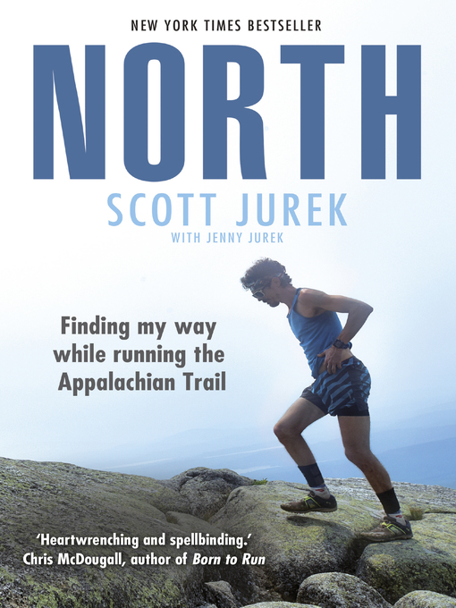 Title details for North by Scott Jurek - Available